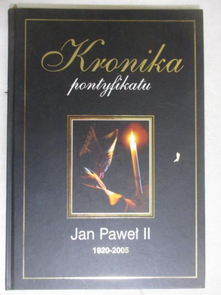 Jan Paweł II. Kronika pontyfikatu