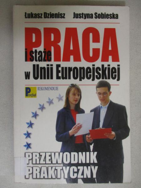 Praca i staże w Unii Europejskiej
