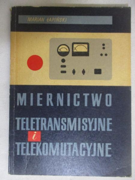 Miernictwo teletransmisyjne i telekomunikacyjne