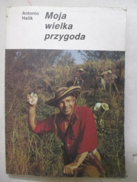 Halik Antonio - Moja wielka przygoda