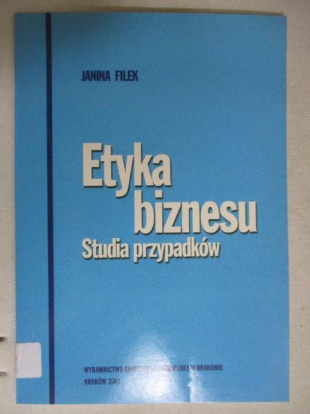 Filek Janina - Etyka biznesu