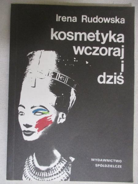 Kosmetyka wczoraj i dziś