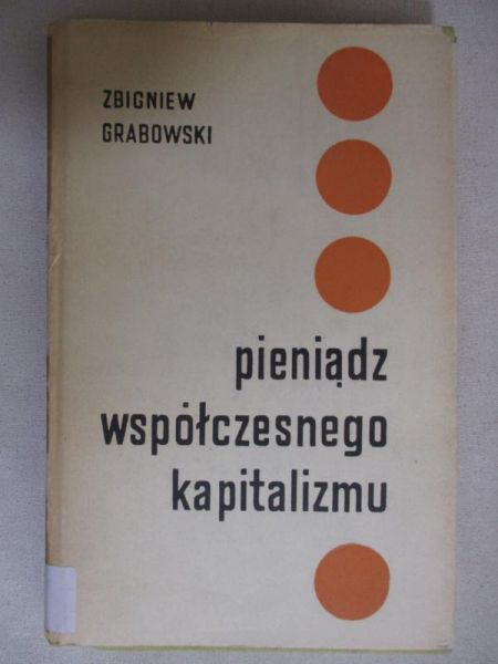 Pieniądz współczesnego kapitalizmu