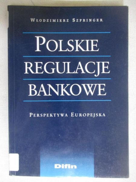 Polskie regulacje bankowe