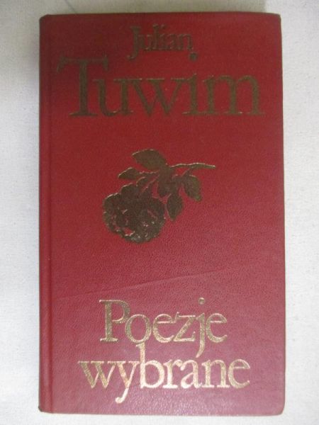 Tuwim Julian - Poezje wybrane
