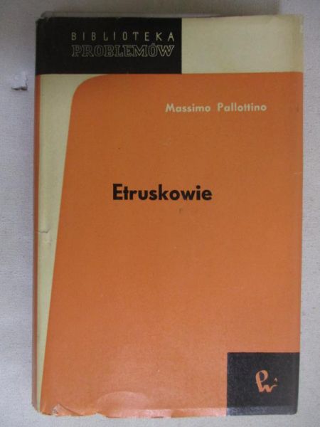 Pallottino Massimo - Etruskowie
