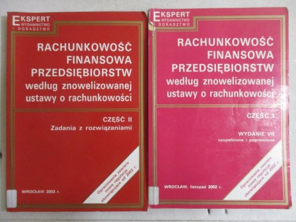 Rachunkowość finansowa przedsiębiorstw, cz.. I-II