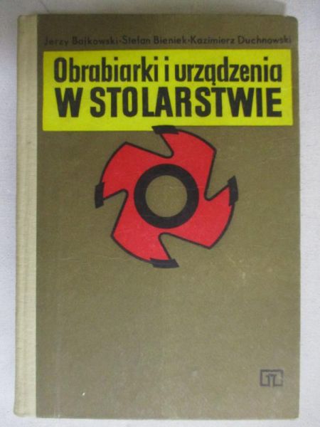 Obrabiarki i urządzenia w stolarstwie