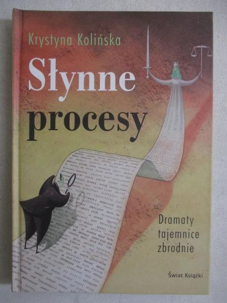 Kolinska Krystyna - Słynne procesy