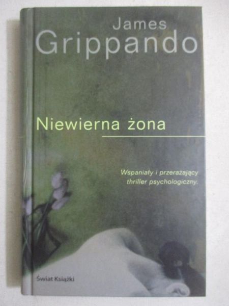 Grippando James - Niewierna żona