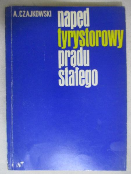 Napęd tyrystorowy prądu stałego