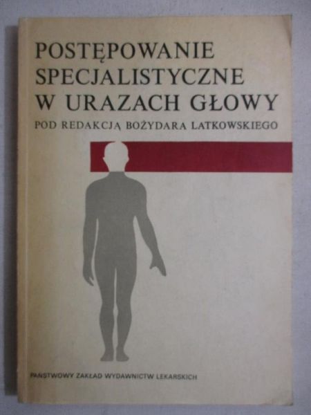 Postępowanie specjalistyczne w urazach głowy