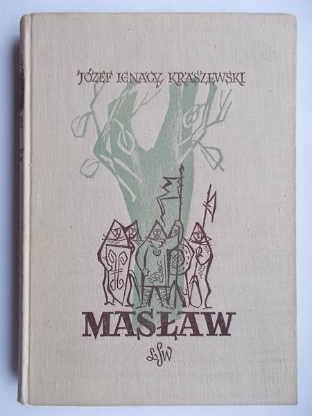 Kraszewski Józef Ignacy - Masław