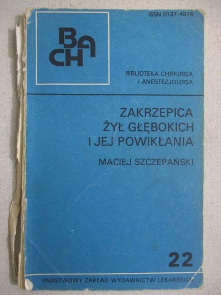 Zakrzepica żył głębokich i jej powikłania