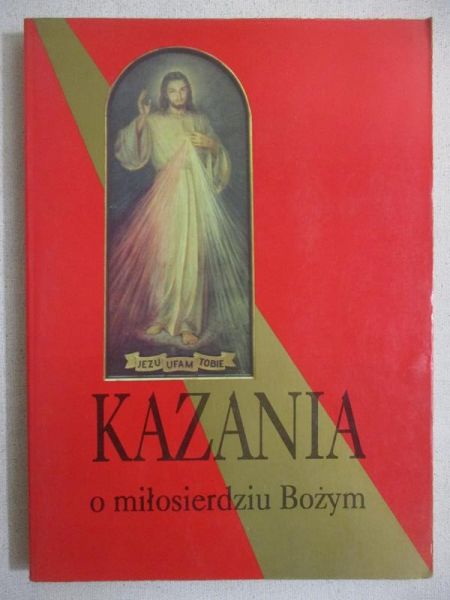 Kazania o miłosierdziu Bożym