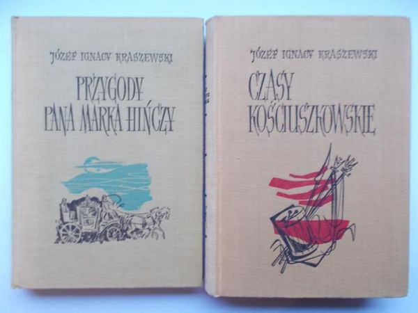 Kraszewski Józef Ignacy - Czasy Kościuszkowskie / Przygody Pana Marka Hińczy