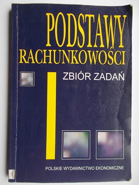Podstawy rachunkowości. Zbiór zadań