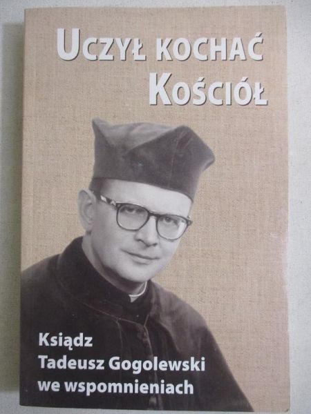 Bieliński Paweł (opr.) - Uczył kochać Kościół