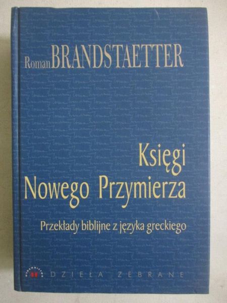 Brandstaetter Roman - Księgi Nowego Przymierza