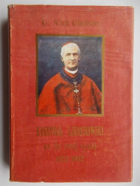 Kardynał Ledóchowski na tle swej epoki 1822-1902, t. III