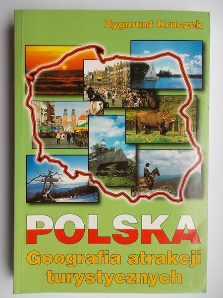Polska. Geografia atrakcji turystycznych