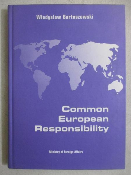 Bartoszewski Władysław - Common European Responsibility