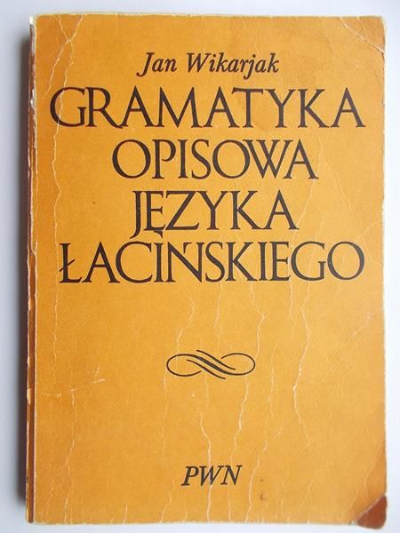 Gramatyka opisowa  języka łacińskiego