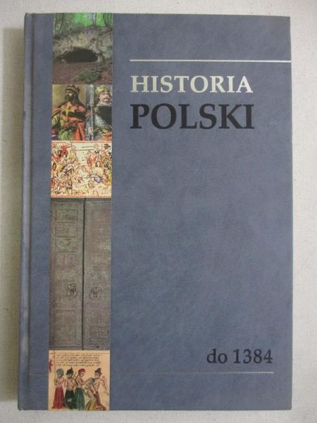Historia Polski, t. I