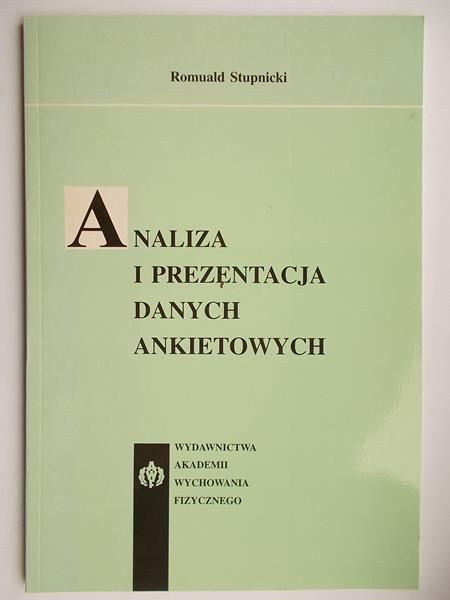 Stupnicki Romuald - Analiza i prezentacja danych ankietowych