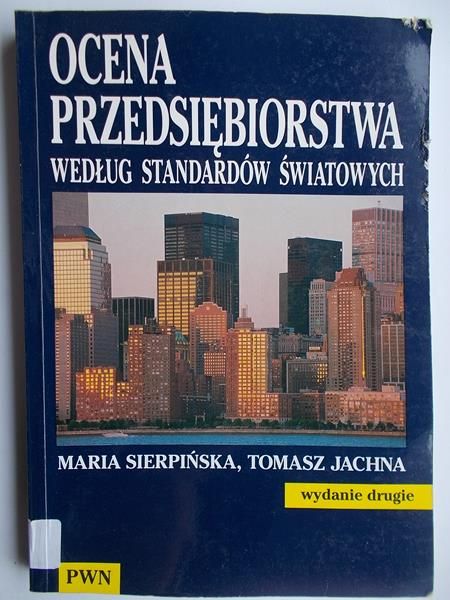 Ocena przedsiębiorstwa według standardów światowych