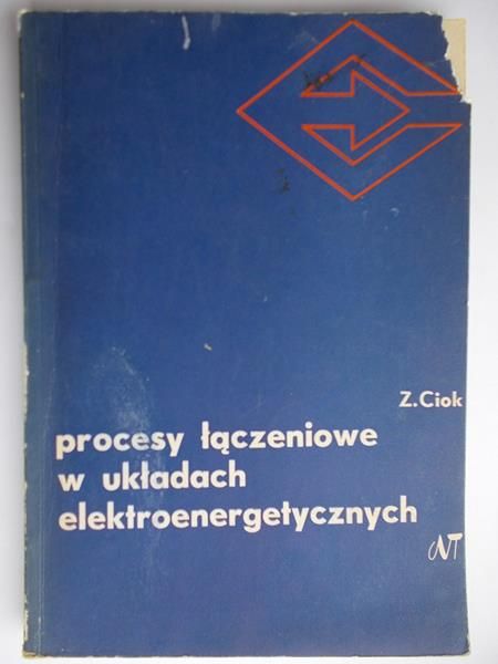 Procesy łączeniowe w układach elektroenergetycznych