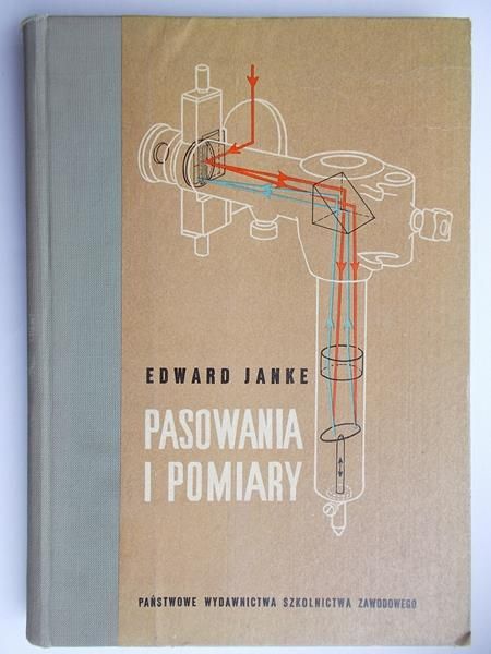 Janke Edward - Pasowania i pomiary