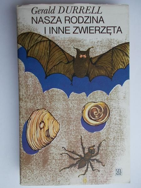 Durrell Gerald - Nasza rodzina i inne zwierzęta