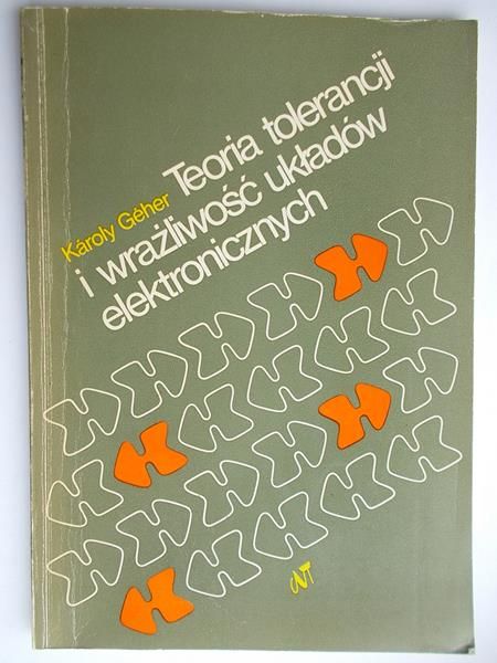 Teoria tolerancji i wrażliwość układów elektronicznych