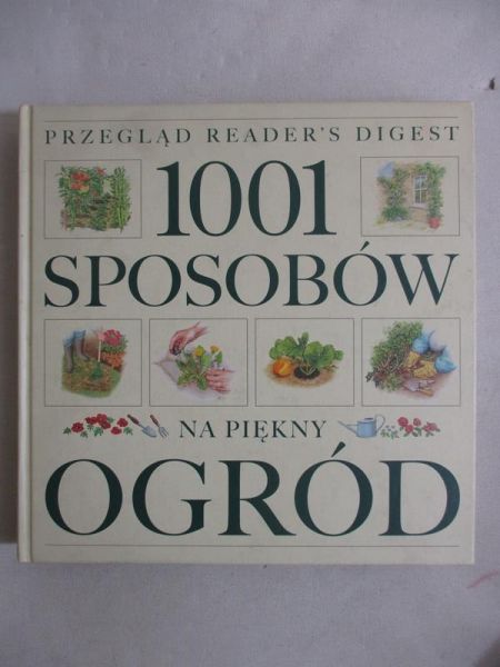 1001 sposobów na piękny ogród