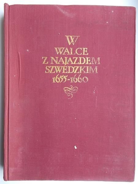W walce z najazdem szwedzkim 1655-1660