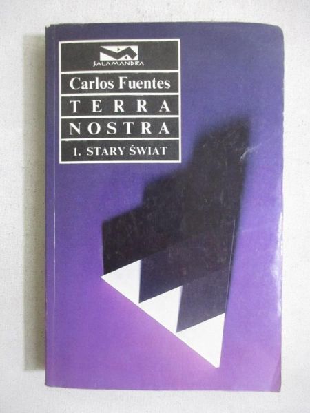 Fuentes Carlos - Terra Nostra, Tom I