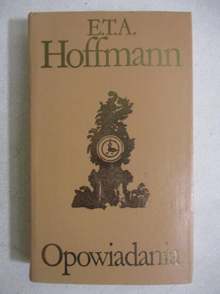 Hoffmann E. T. A. - Opowiadania