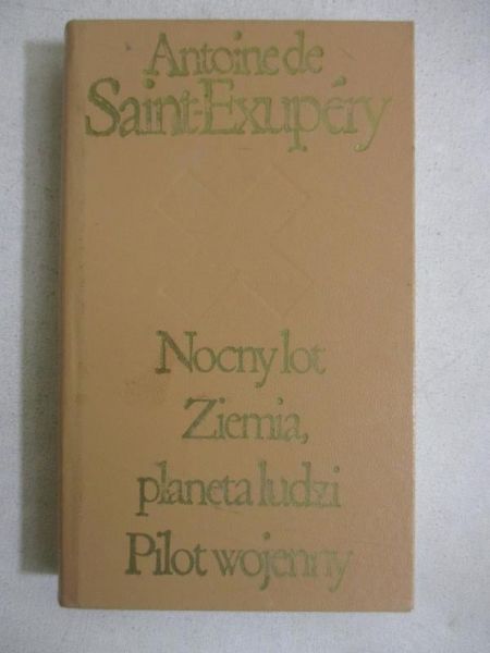Nocny lot. Ziemia, planeta ludzi. Pilot wojenny
