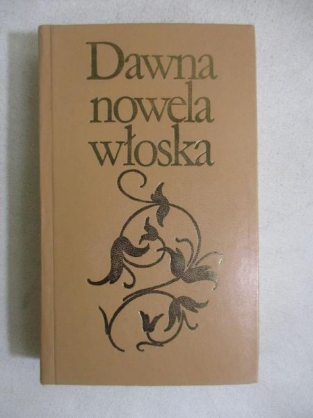 Gałuszka Jadwiga (wyb.) -Dawna nowela włoska