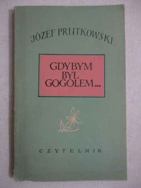 Gdybym był Gogolem…