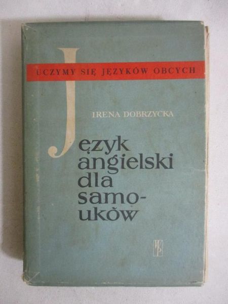 Dobrzycka Irena - Język angielski dla samouków