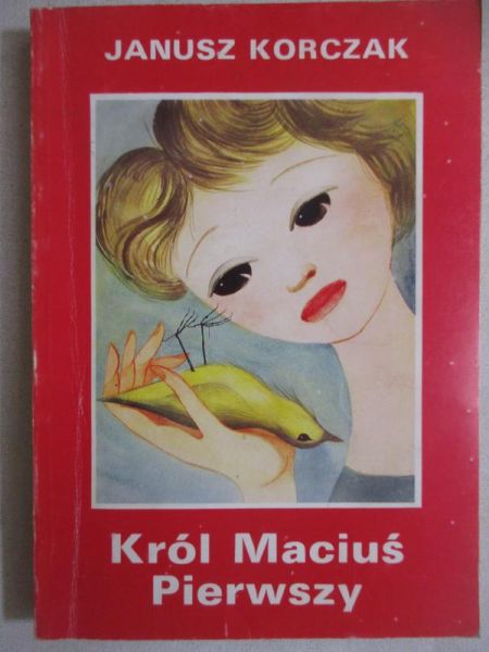 Król Maciuś Pierwszy