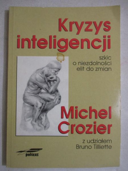 Crozier Michel - Kryzys inteligencji