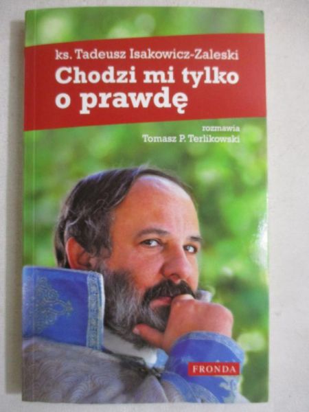 Chodzi mi tylko o prawdę