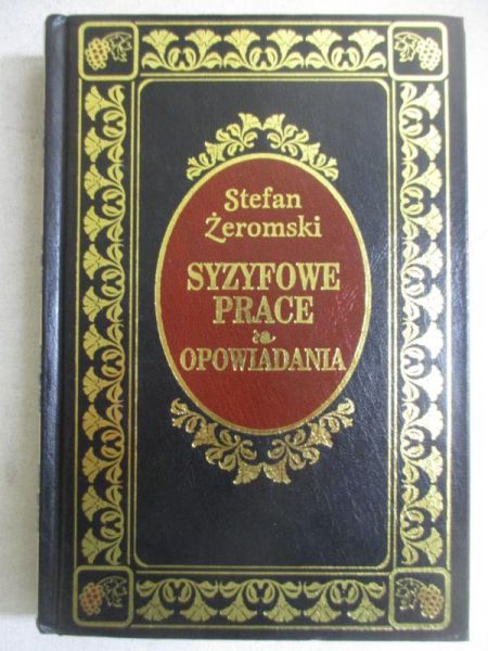 Syzyfowe prace. Opowiadania