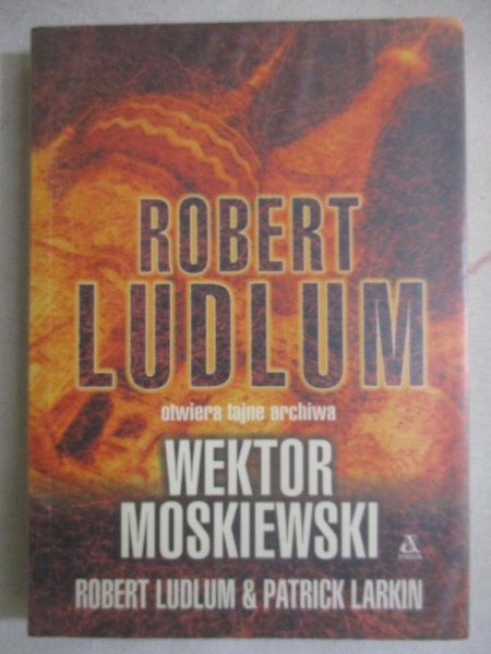Ludlum Robert - Wektor moskiewski