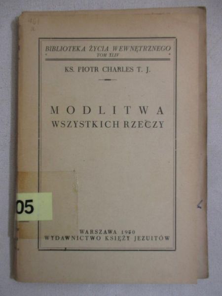 Modlitwa wszystkich rzeczy, 1950 r.