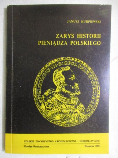 Zarys historii pieniądza polskiego