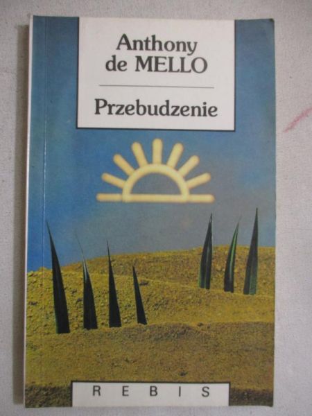 de Mello Anthony - Przebudzenie